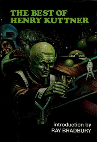 The best of Henry Kuttner