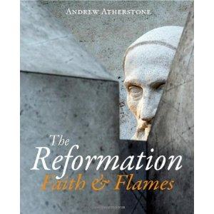 Reformation: Faith and Flames