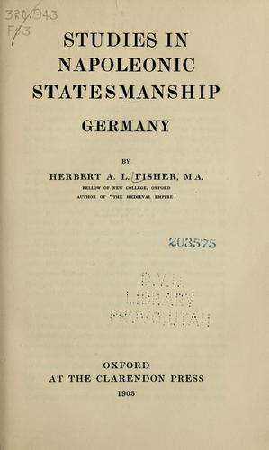 Studies in Napoleonic Statesmanship