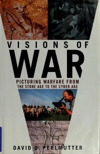 Visions of War