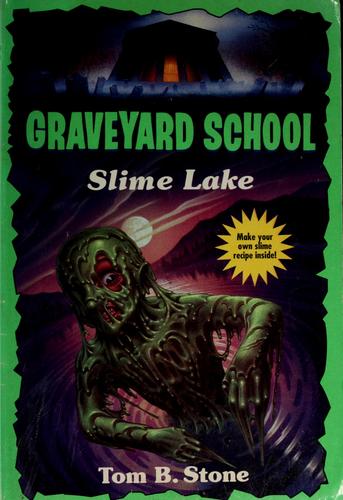Slime Lake
