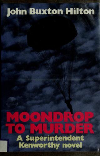 Moondrop to murder