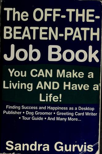 The Off-the-Beaten Path Job Book
