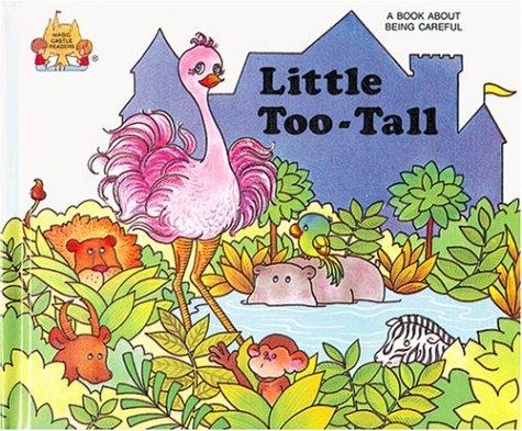 Little Too Tall
