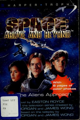 The aliens approach