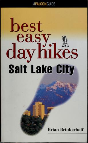 Best Easy Day Hikes, Salt Lake City