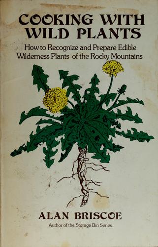 Cooking with Wild Plants
