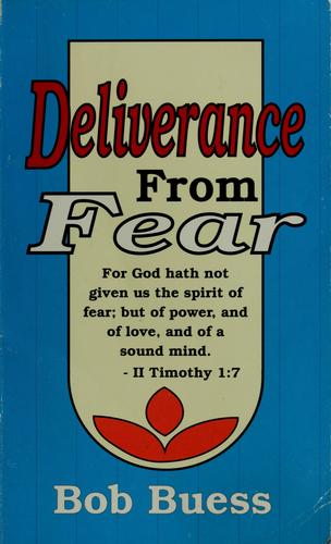Deliverance from fear