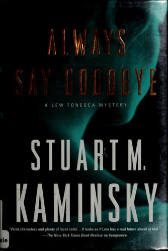 Always say goodbye