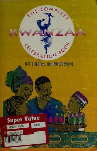 The Complete Kwanzaa Celebration Book