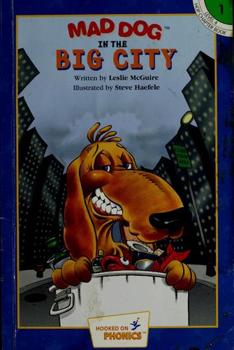 Mad Dog in the Big City