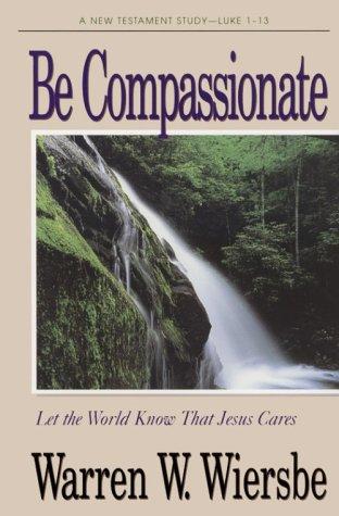 Be Compassionate
