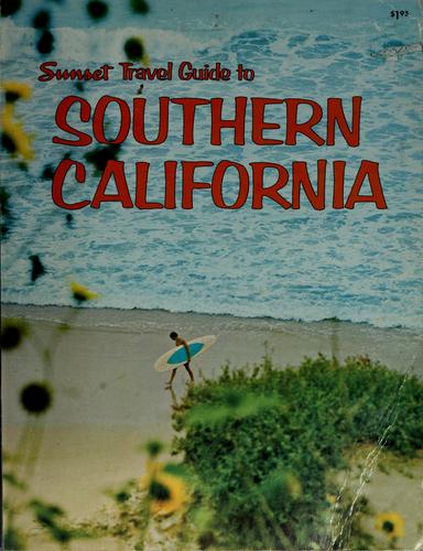 Sunset travel guide to southern California