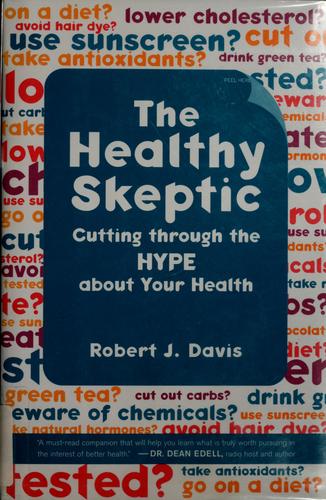 The healthy skeptic