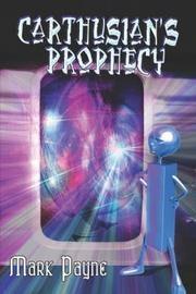 Carthusian's Prophecy