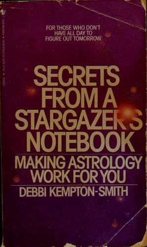Secrets from a Stargazer's Notebook