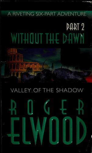 Valley of the shadow