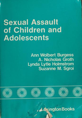 Sexual assault of children and adolescents
