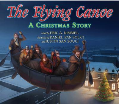 The Flying Canoe: LA Chasse-Gallerie
