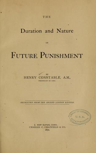 The Duration and Nature of Future Punishment