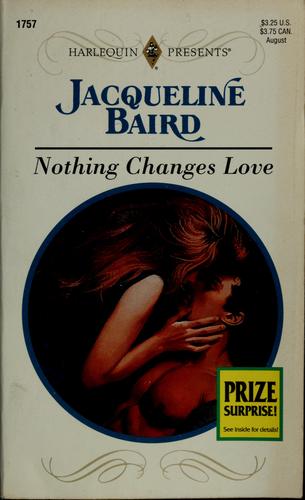 Nothing Changes Love