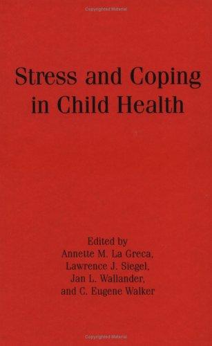 Stress and coping in child health