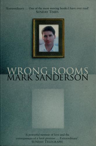 Wrong Rooms: A Memoir