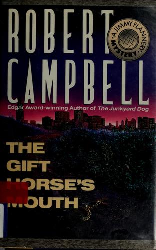 The gift horse's mouth