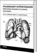 Pulmonary Hypertension - From Bench Research to Clinical Challenges