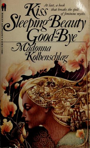 Kiss Sleeping Beauty Good-bye