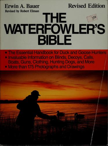 The Waterfowler's Bible