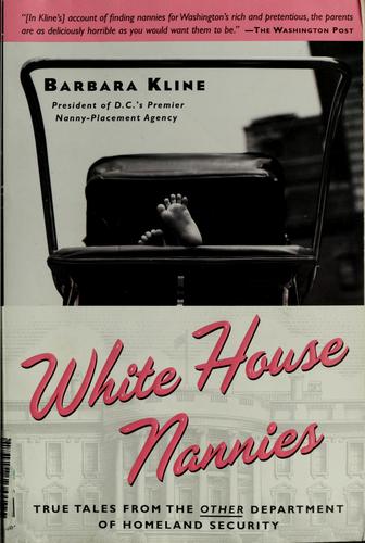 White House Nannies