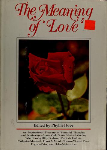 The Meaning of love