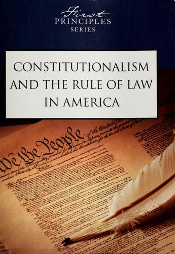 Constitutionalism and the rule of law in America