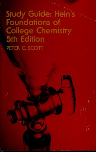 Study Guide, Hein's Foundations of College Chemistry