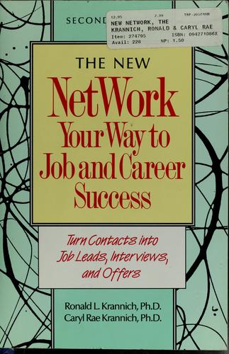 The New Network: Your Way to Job and Career Success