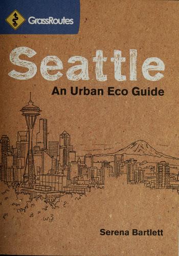 Grassroutes Seattle