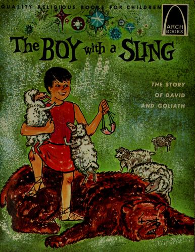The boy with a sling