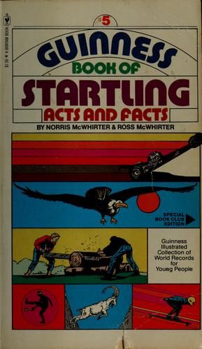 Guinness Book of Startling Acts and Facts