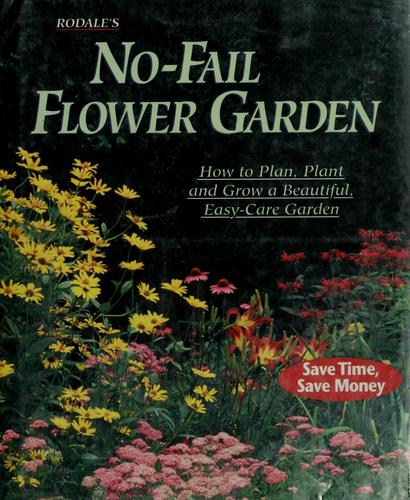 Rodale's No-Fail Flower Garden