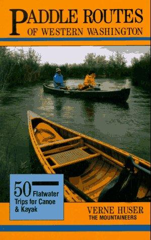 Paddle Routes of Western Washington