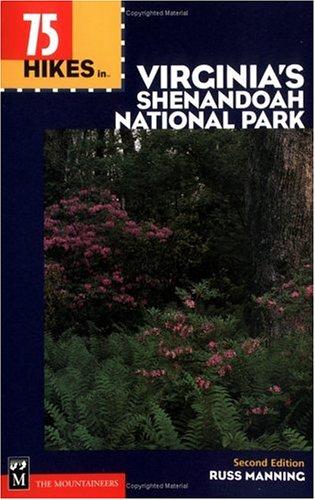 75 Hikes in Virginia's Shenandoah National Park