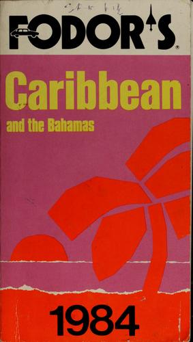 Fodor's Caribbean and the Bahamas, 1984
