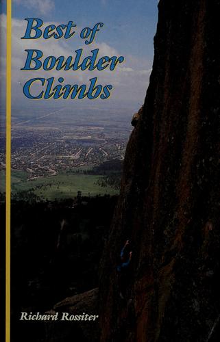 Best of Boulder Climbs