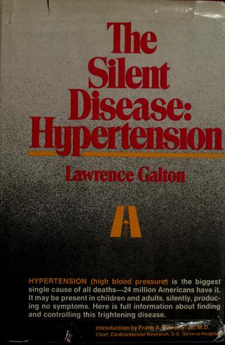 The Silent Disease: Hypertension