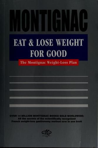 Eat & Lose Weight for Good