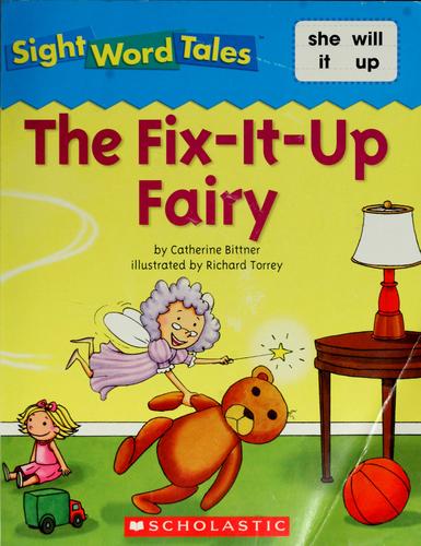 The fix-it-up fairy