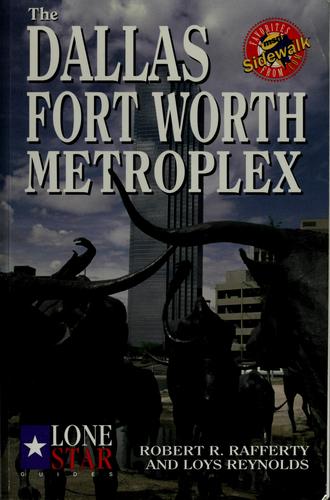 The Dallas Fort Worth Metroplex