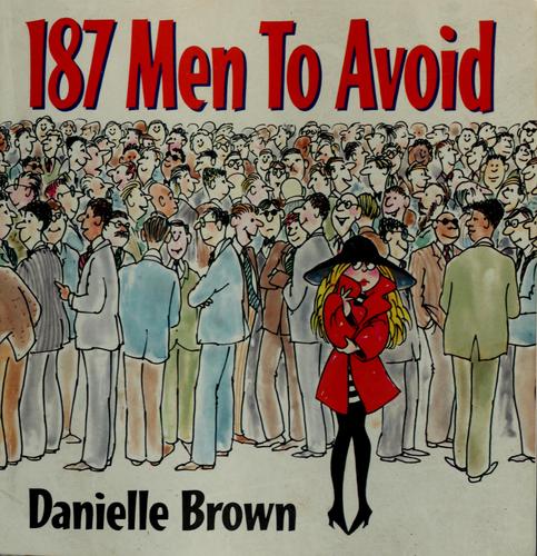 187 men to avoid