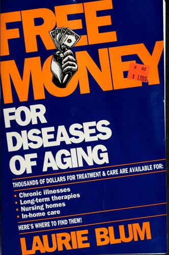 Free money for diseases of aging